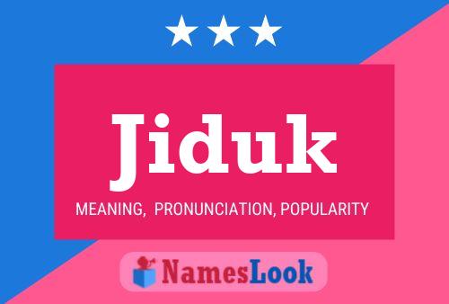 Póster del nombre Jiduk