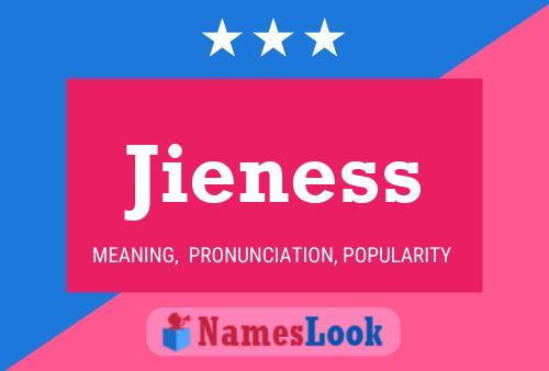 Póster del nombre Jieness