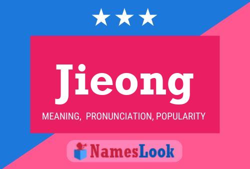 Póster del nombre Jieong