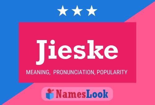 Póster del nombre Jieske