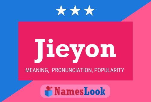 Póster del nombre Jieyon