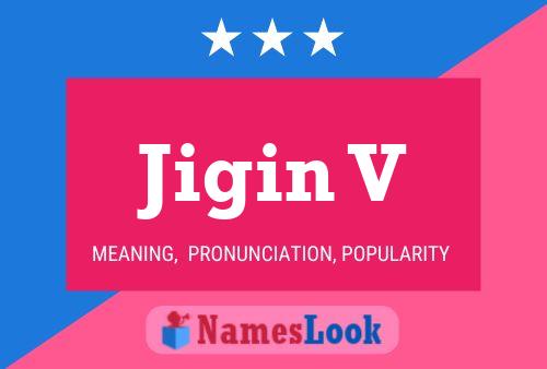 Póster del nombre Jigin V