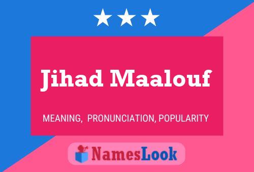 Póster del nombre Jihad Maalouf