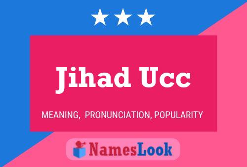 Póster del nombre Jihad Ucc