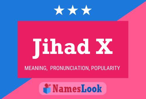 Póster del nombre Jihad X