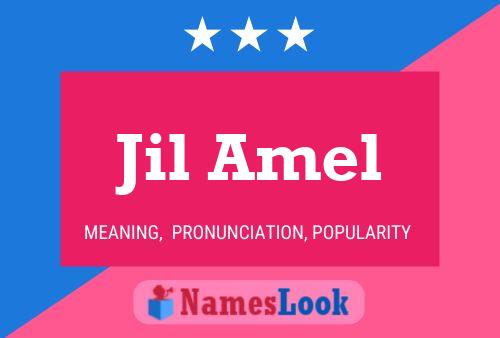 Póster del nombre Jil Amel