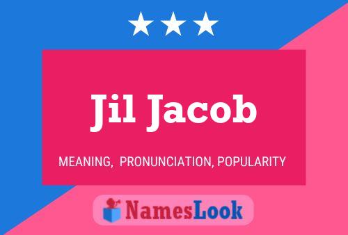 Póster del nombre Jil Jacob