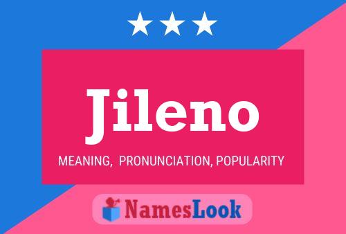 Póster del nombre Jileno