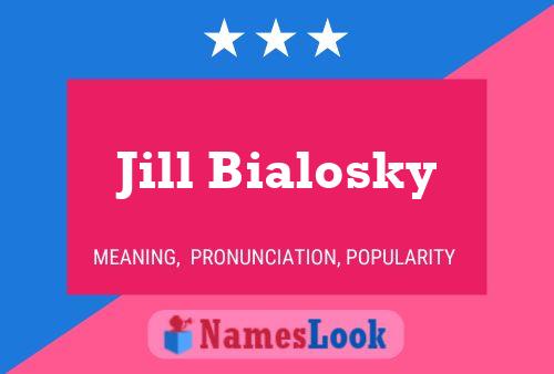 Póster del nombre Jill Bialosky