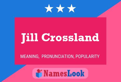 Póster del nombre Jill Crossland