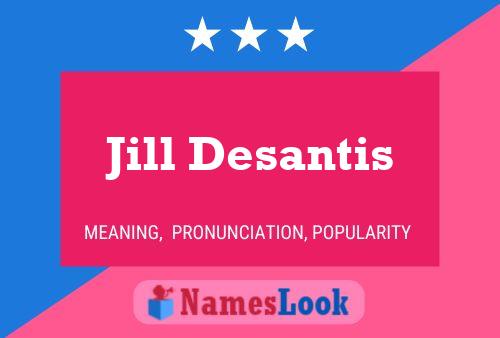 Póster del nombre Jill Desantis