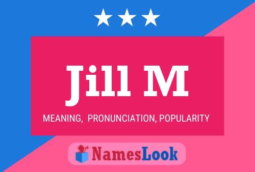 Póster del nombre Jill M