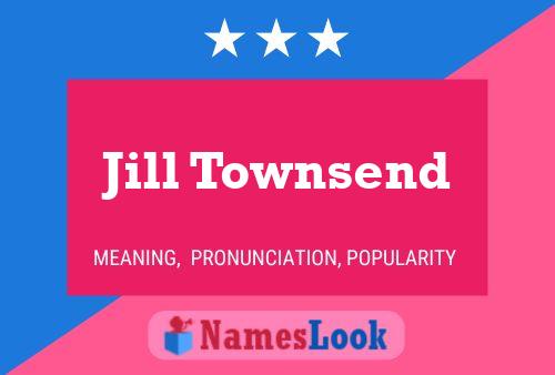 Póster del nombre Jill Townsend