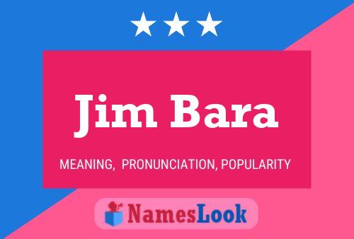 Póster del nombre Jim Bara