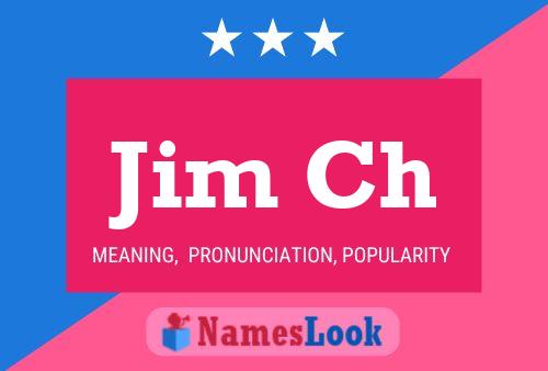 Póster del nombre Jim Ch