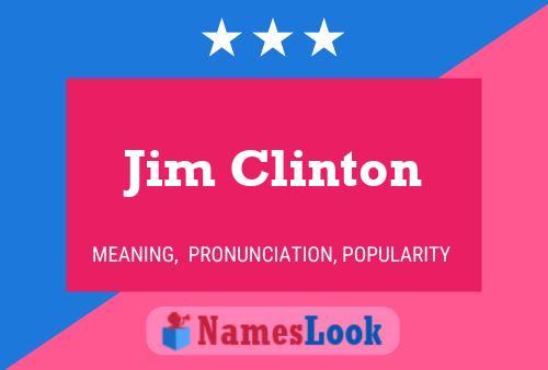 Póster del nombre Jim Clinton