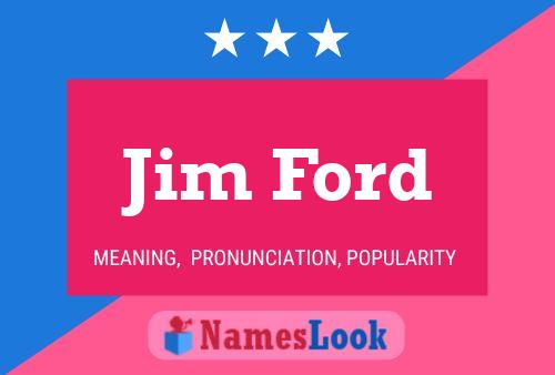 Póster del nombre Jim Ford