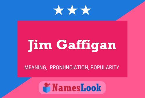 Póster del nombre Jim Gaffigan