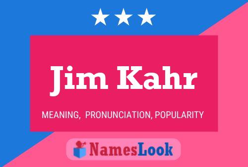 Póster del nombre Jim Kahr