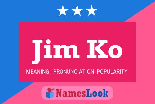 Póster del nombre Jim Ko