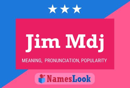 Póster del nombre Jim Mdj