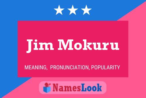 Póster del nombre Jim Mokuru