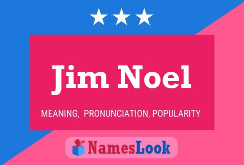 Póster del nombre Jim Noel