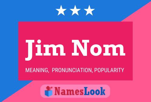 Póster del nombre Jim Nom