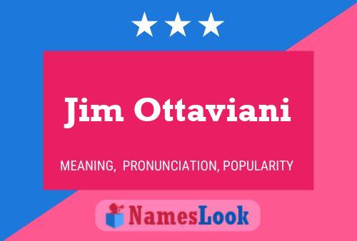 Póster del nombre Jim Ottaviani