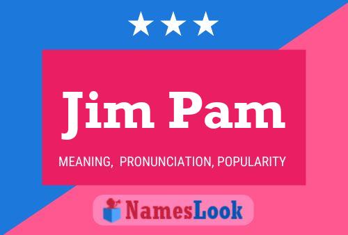 Póster del nombre Jim Pam