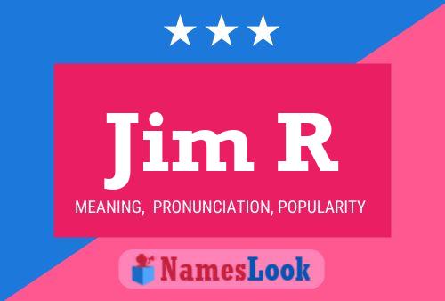 Póster del nombre Jim R