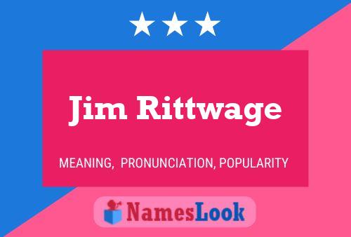 Póster del nombre Jim Rittwage