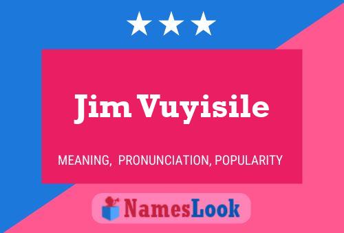 Póster del nombre Jim Vuyisile