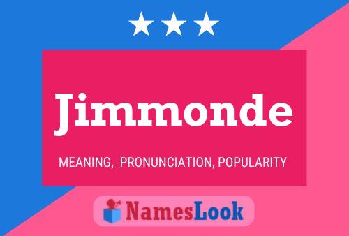 Póster del nombre Jimmonde