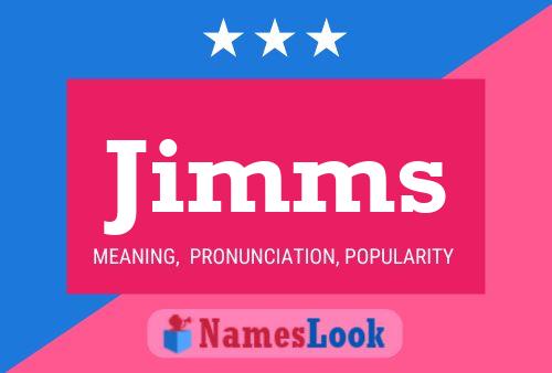 Póster del nombre Jimms