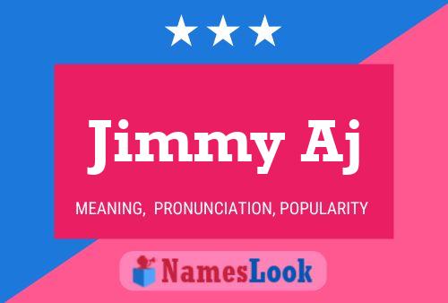 Póster del nombre Jimmy Aj