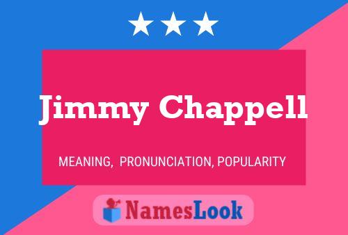 Póster del nombre Jimmy Chappell