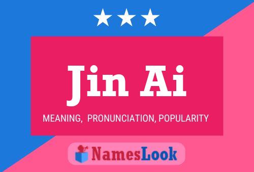 Póster del nombre Jin Ai