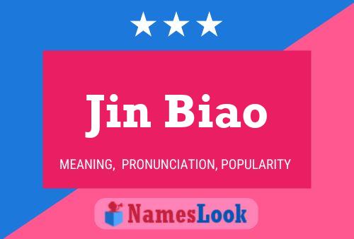 Póster del nombre Jin Biao