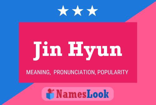 Póster del nombre Jin Hyun