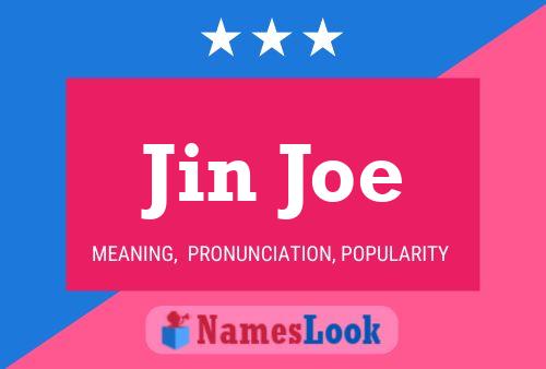 Póster del nombre Jin Joe