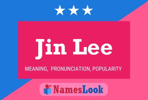 Póster del nombre Jin Lee