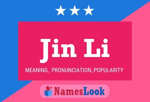 Póster del nombre Jin Li