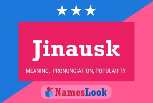 Póster del nombre Jinausk