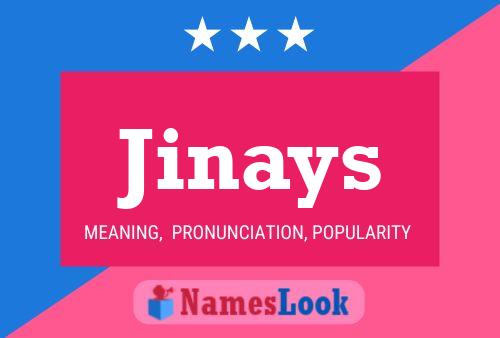 Póster del nombre Jinays