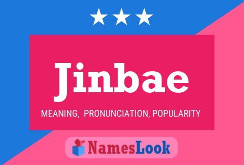 Póster del nombre Jinbae