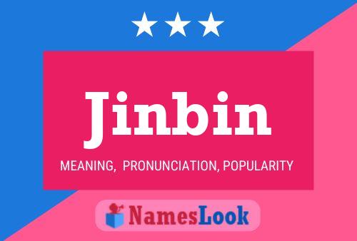 Póster del nombre Jinbin