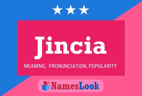 Póster del nombre Jincia