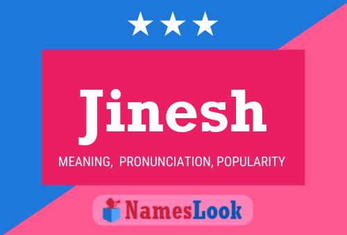 Póster del nombre Jinesh