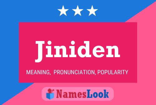 Póster del nombre Jiniden